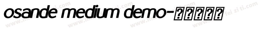 osande medium demo字体转换